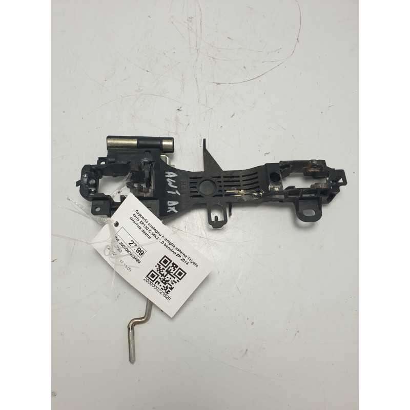 Supporto sostegno maniglia esterna Toyota Yaris XP130 C MK3 1.0 benzina 5P 2014 anteriore destra