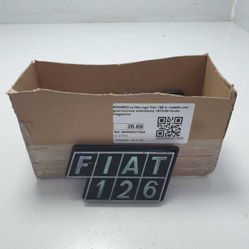 93300822 scritta logo Fiat 126 in metallo con guarnizzione sottostante 1972-00 fondo magazzino