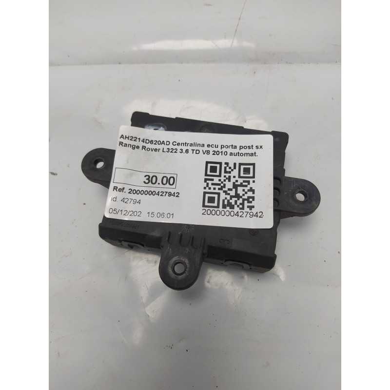AH2214D620AD Centralina ecu porta post sx Range Rover L322 3.6 TD V8 2010 automat.