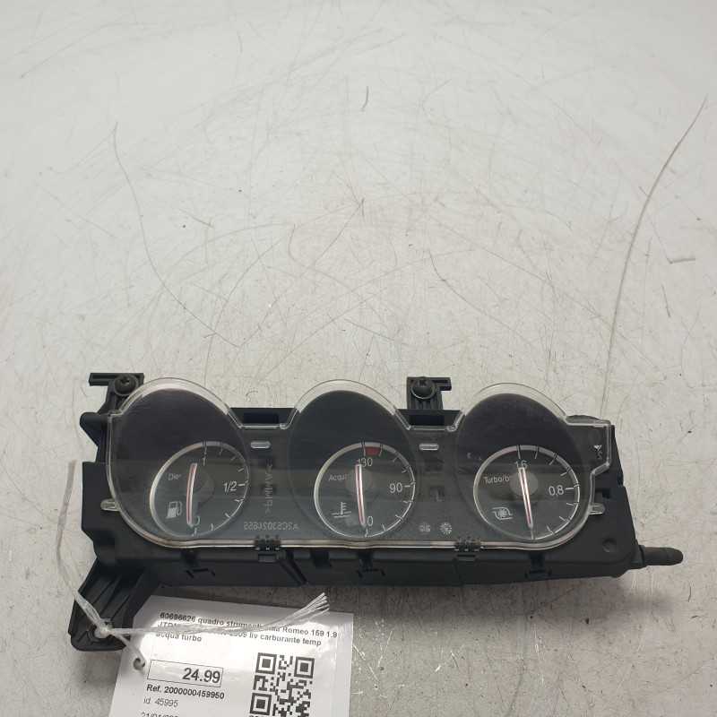 60696626 quadro strumenti Alfa Romeo 159 1.9 JTDM 16V 110 KW 2009 liv carburante temp acqua turbo