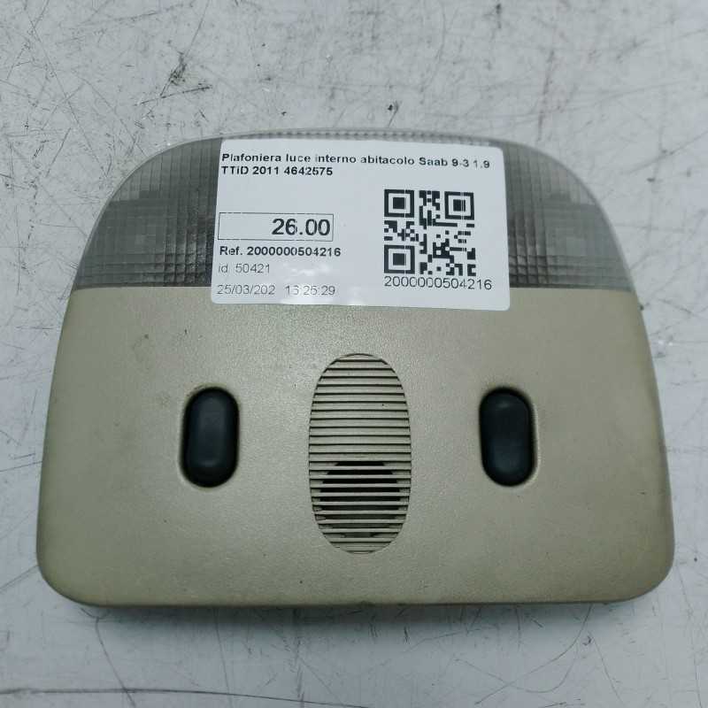 Plafoniera luce interno abitacolo Saab 9-3 1.9 TTiD 2011 4642575